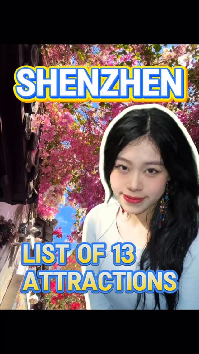 Shenzhen Attractions: Culture, Nature, and Theme Parks