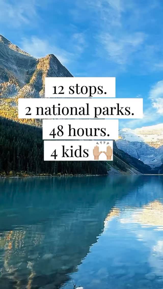 48-Hour Banff and Yoho National Parks Family Itinerary