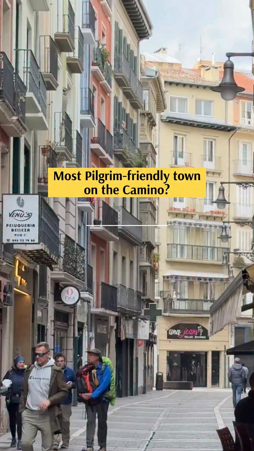 Five Towns Welcoming Pilgrims On The Camino
