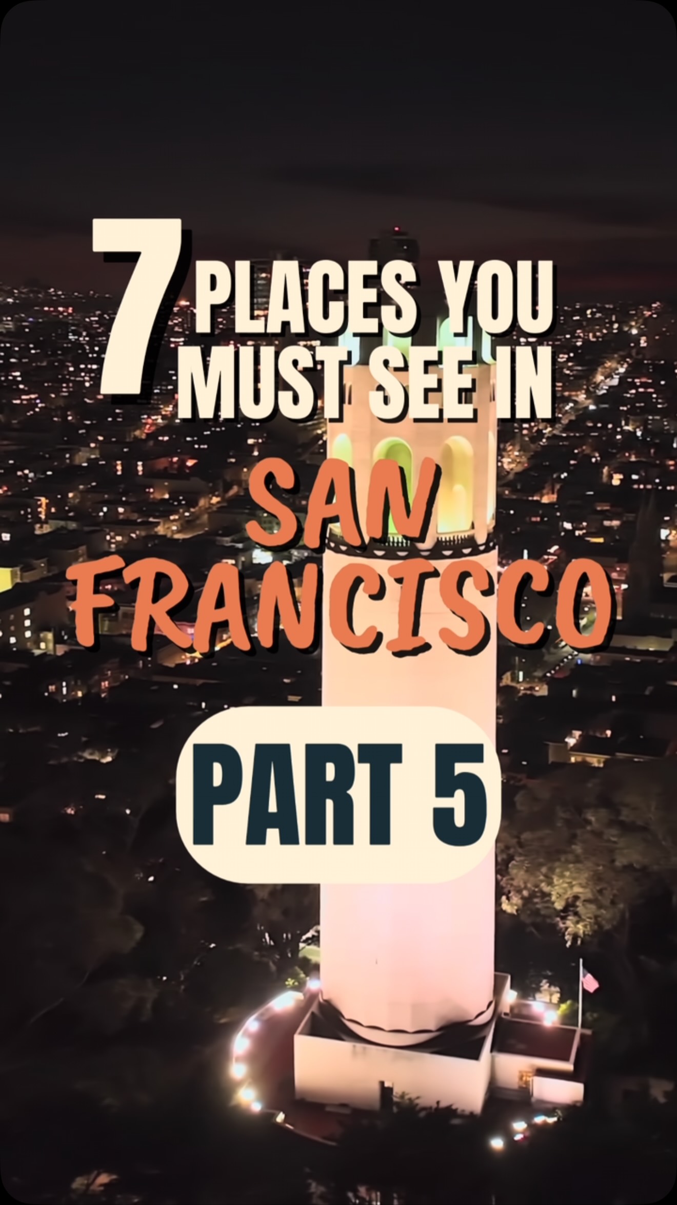 Seven Iconic San Francisco Scenic Spots