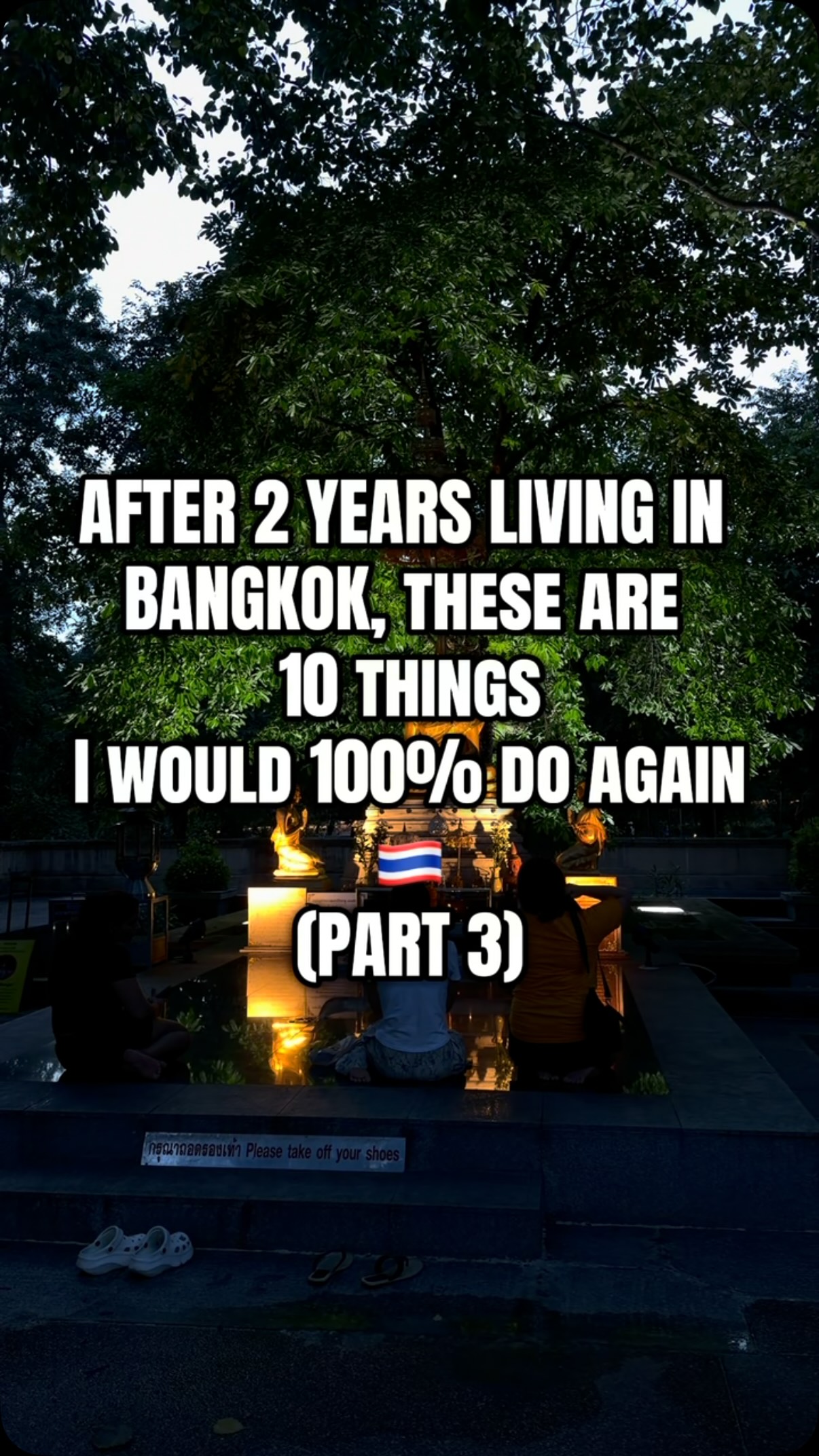Ten Bangkok Favorites To Revisit