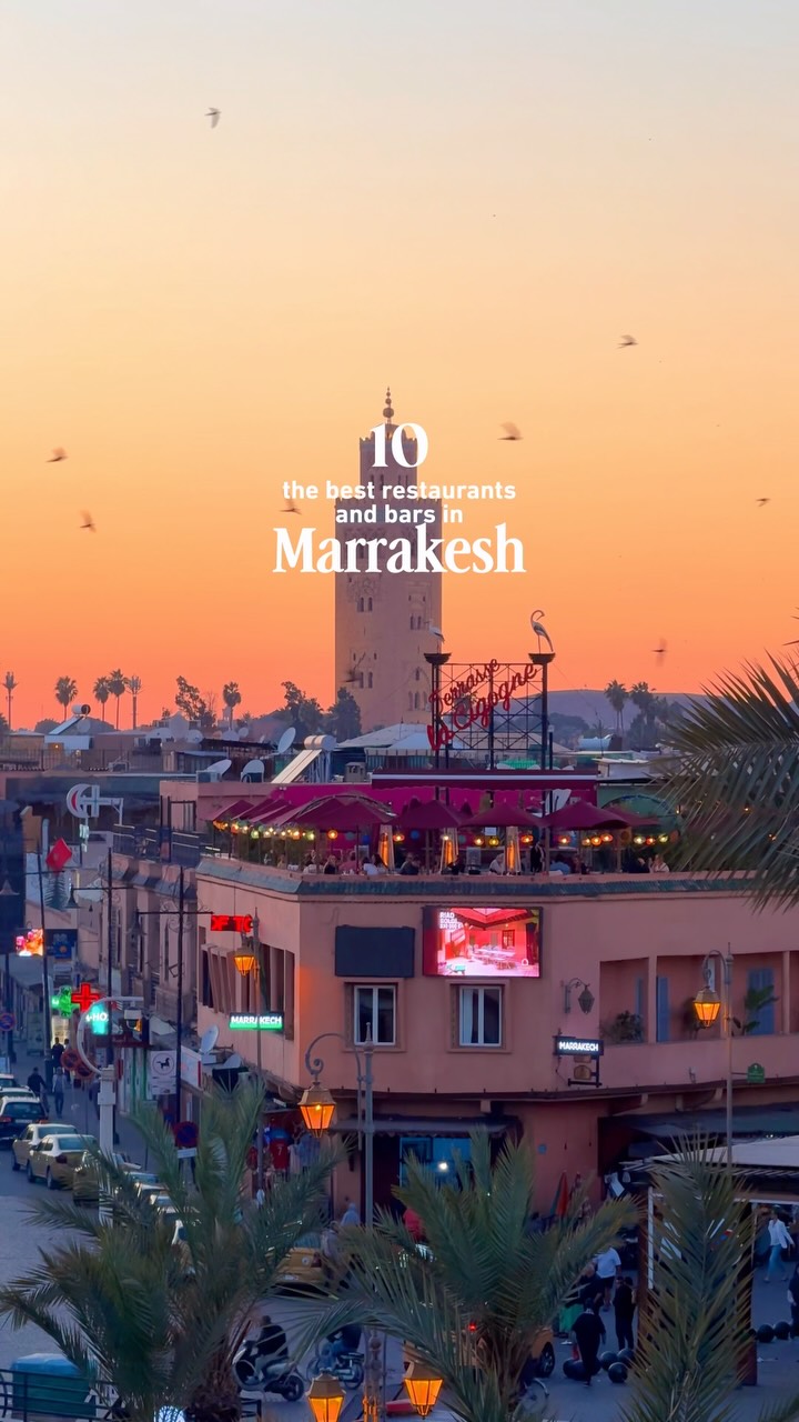 Marrakech's Top Restaurants and Bars With Stunning Views