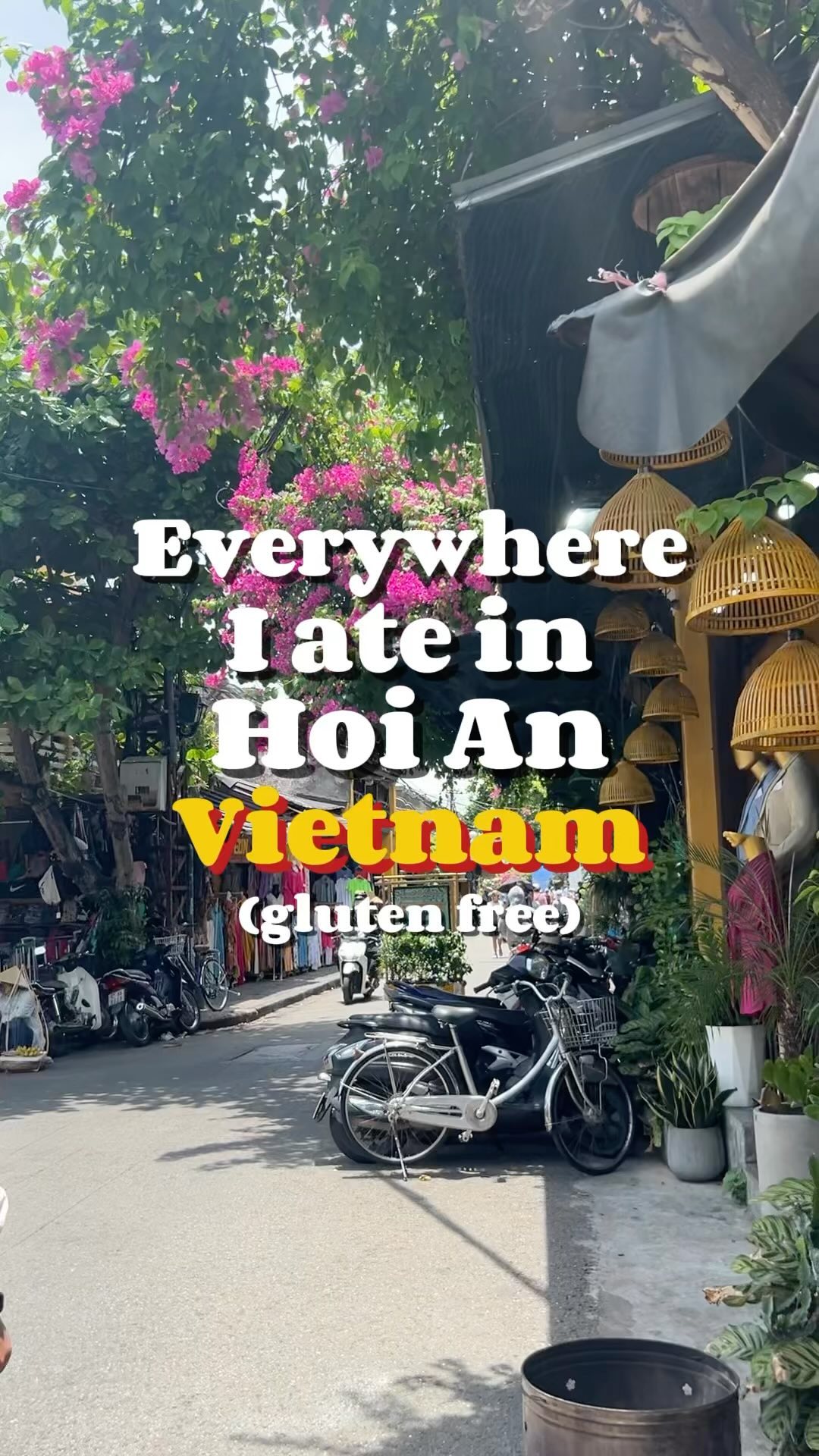 Hoi An's Gluten-Free Food Finds