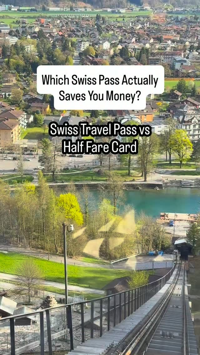 Swiss Travel Pass Versus Half Fare Card