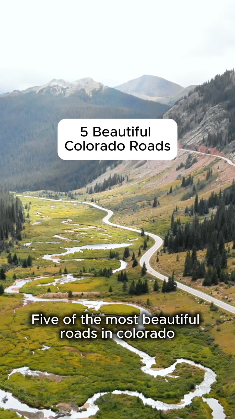 Colorado's Most Scenic Mountain Roads