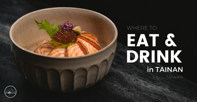 Tainan Food and Drink Guide: Cafes, Restaurants, and Bars