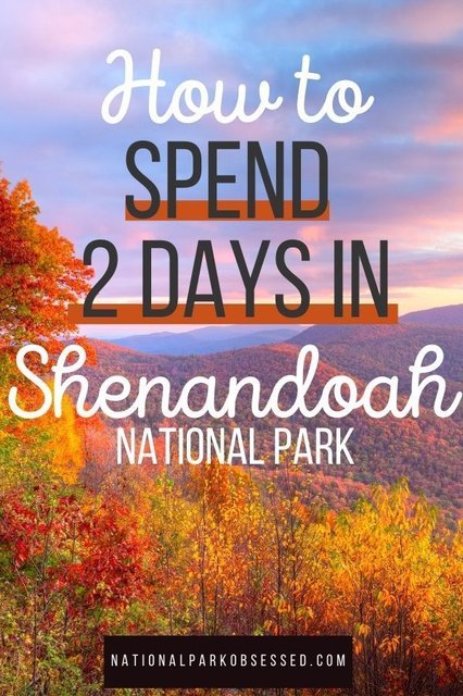 Weekend Itinerary For Shenandoah National Park